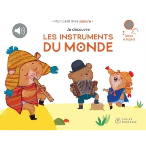 JE DECOUVRE LES INSTRUMENTS DU MONDE