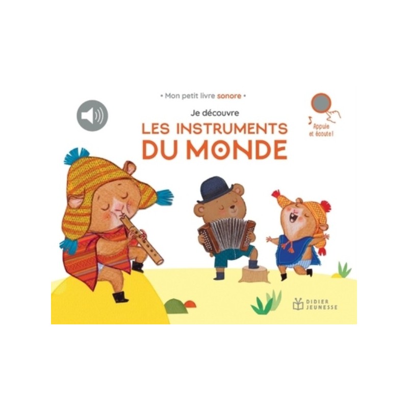 JE DECOUVRE LES INSTRUMENTS DU MONDE