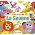 MON LIVRE SONORE A VOLETS - LA SAVANE