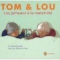 JUMEAUX A LA MATERNITE (LES)
