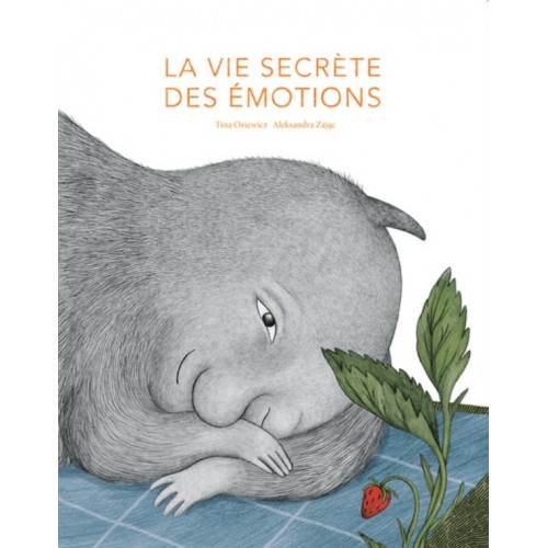LA VIE SECRETE DES EMOTIONS