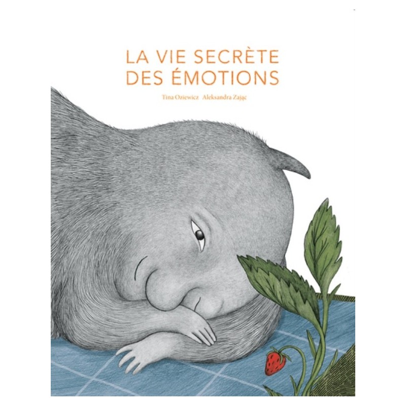 LA VIE SECRETE DES EMOTIONS