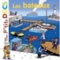 MES P'TITS DOCS - LES BATEAUX