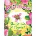MIRLIFLORE - QUI JE SUIS, JE L'IGNORE