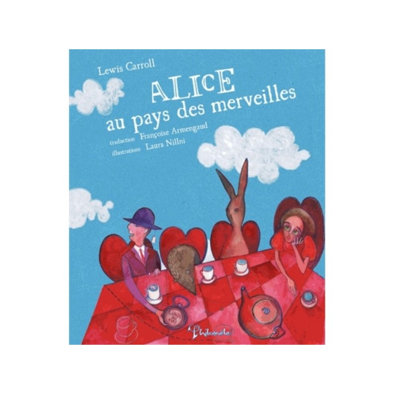 ALICE AU PAYS DES MERVEILLES