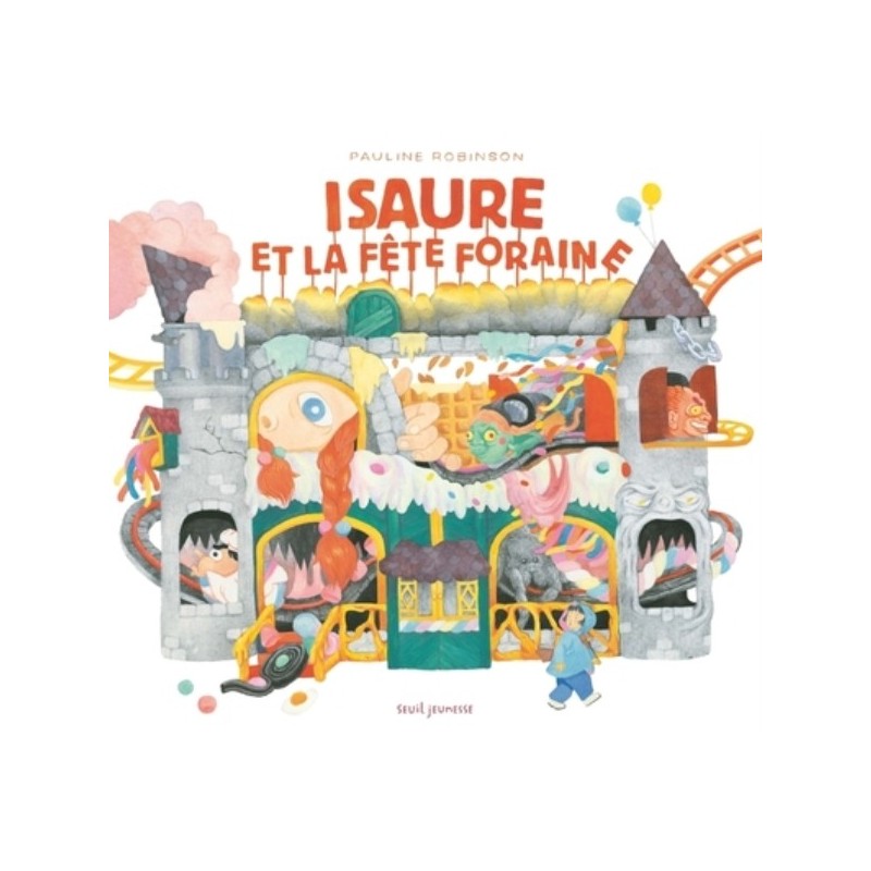 ISAURE ET LA FETE FORAINE