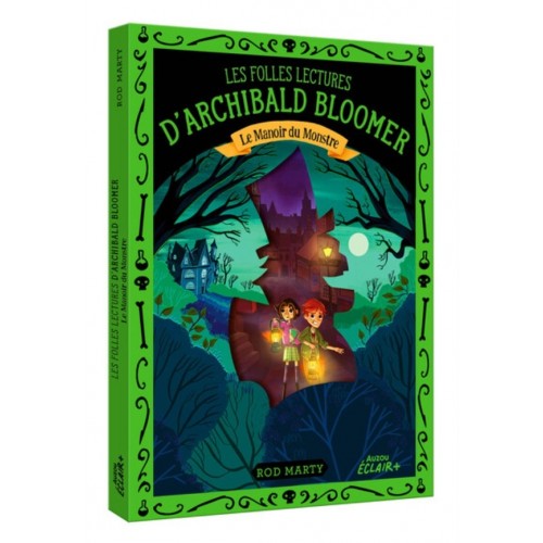 LES FOLLES LECTURES D&#039;ARCHIBAL T02 - LE MANOIR DU MONSTRE