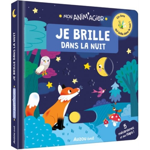 MON ANIM&#039;AGIER - JE BRILLE DANS LA NUIT