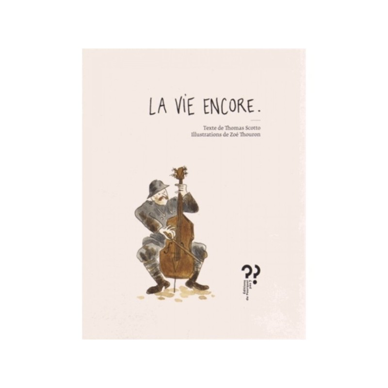 LA VIE ENCORE