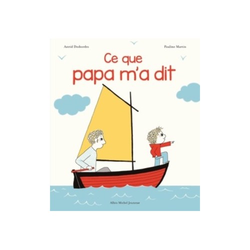 UNE HISTOIRE D&#039;ARCHIBALD - CE QUE PAPA M&#039;A DIT