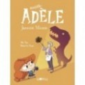 MORTELLE ADELE T16 - JURASSIC MAMIE