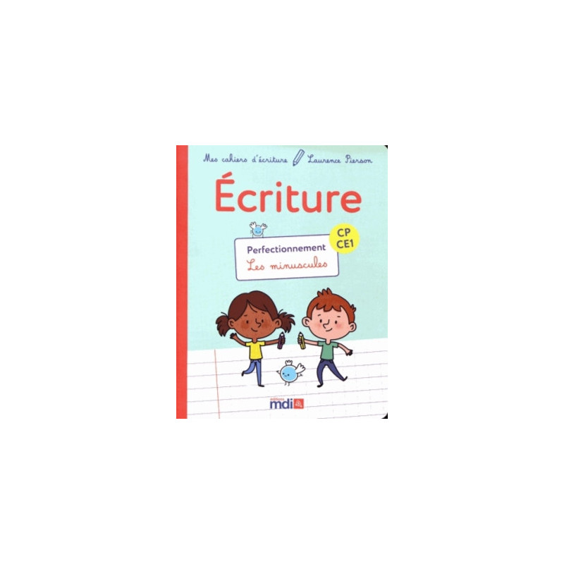 MDI MES CAHIERS D'ECRITURE CP PERFECTIONNEMENT 2018
