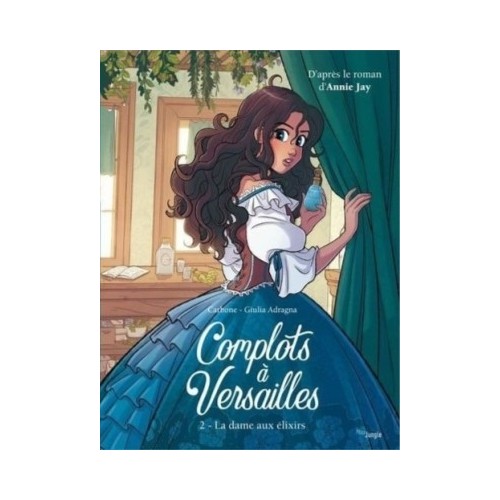 COMPLOTS A VERSAILLES T02