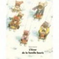 LA FAMILLE SOURIS - L'HIVER DE LA FAMILLE SOURIS