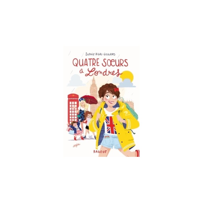 QUATRE SOEURS - QUATRE SOEURS A LONDRES