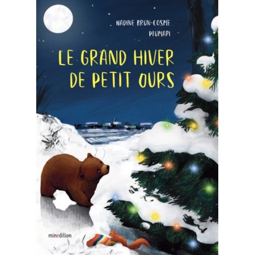 LE GRAND HIVER DE PETIT OURS