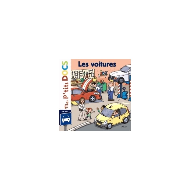 MES P'TITS DOCS - LES VOITURES