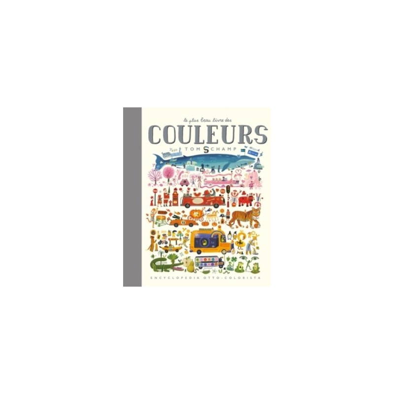 LE GRAND LIVRE DES COULEURS