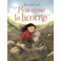 MON AMIE LA LICORNE