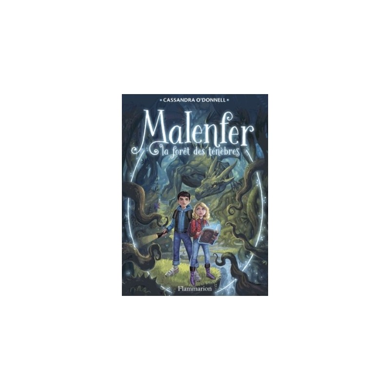 MALENFER T01 - LA FORET DES TENEBRES