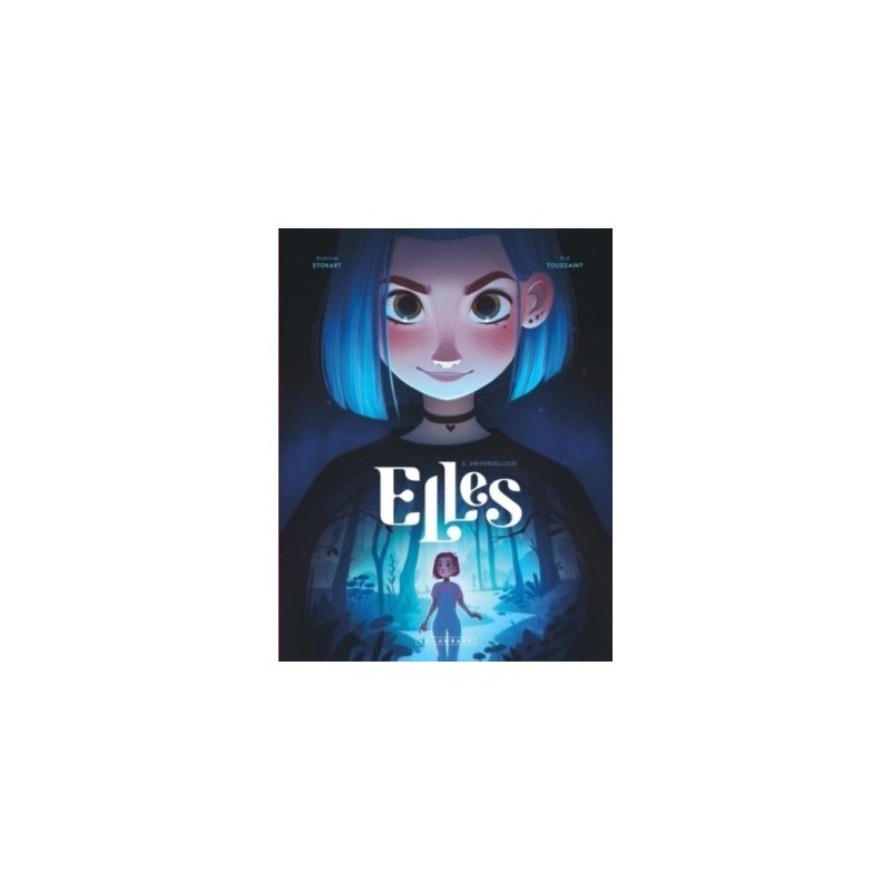 ELLES T02 - UNIVERSELLE(S)