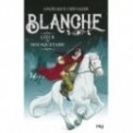 BLANCHE T02 - COEUR DE MOUSQUETAIRE