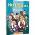MES ENQUETES A L ECOLE DE DETECTIVES T01