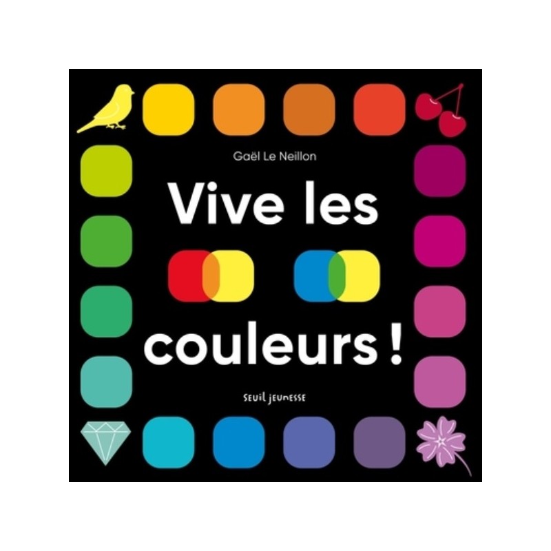 VIVE LES COULEURS !