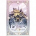 LES BRULEURS D'OR T01 - LES APPRENTIS DE MORTCELIEU