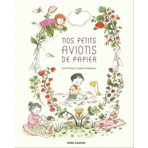 NOS PETITS AVIONS DE PAPIER