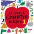 LE LIVRE A COMPTER JUSQU'A 1