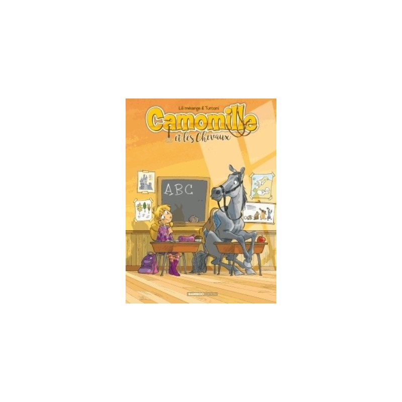 CAMOMILLE ET LES CHEVAUX T03 - PONEY GAME