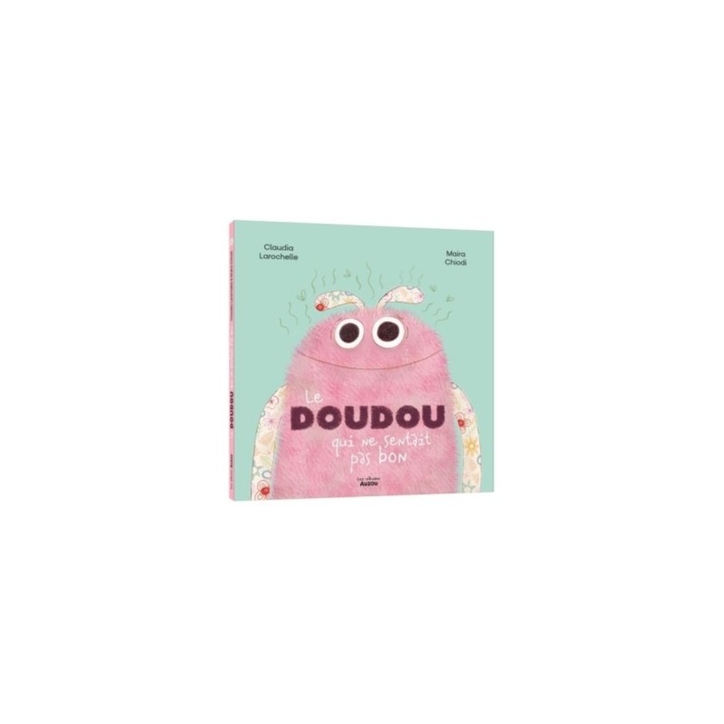 LE DOUDOU QUI NE SENTAIT PAS BON
