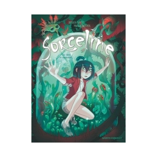 SORCELINE T04 - REVE ET CAUCHEMORT !