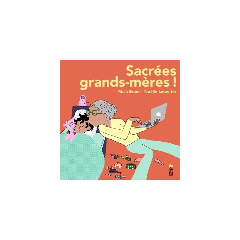 SACREES GRANDS MERES !