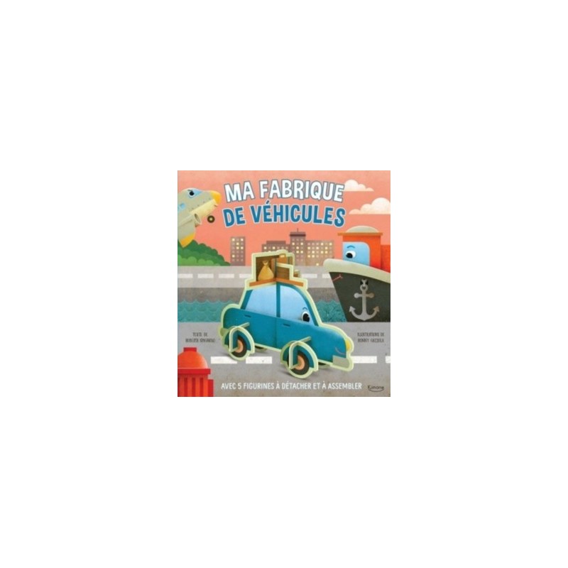 MA FABRIQUE DE VEHICULES - AVEC 5 FIGURINES A DETACHER ET A ASSEMBLER