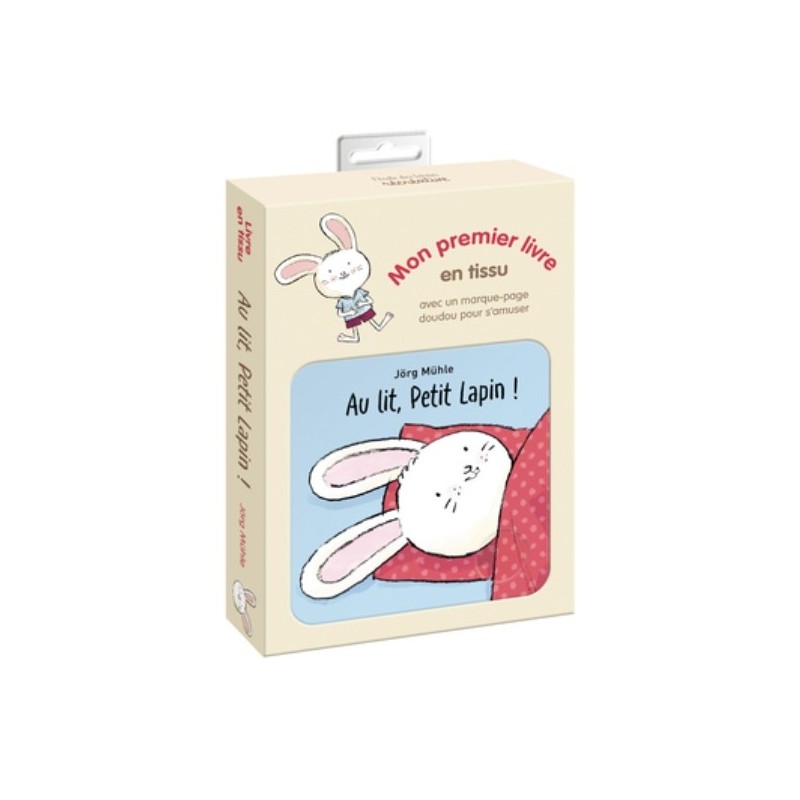 AU LIT, PETIT LAPIN ! (LIVRE EN TISSU)