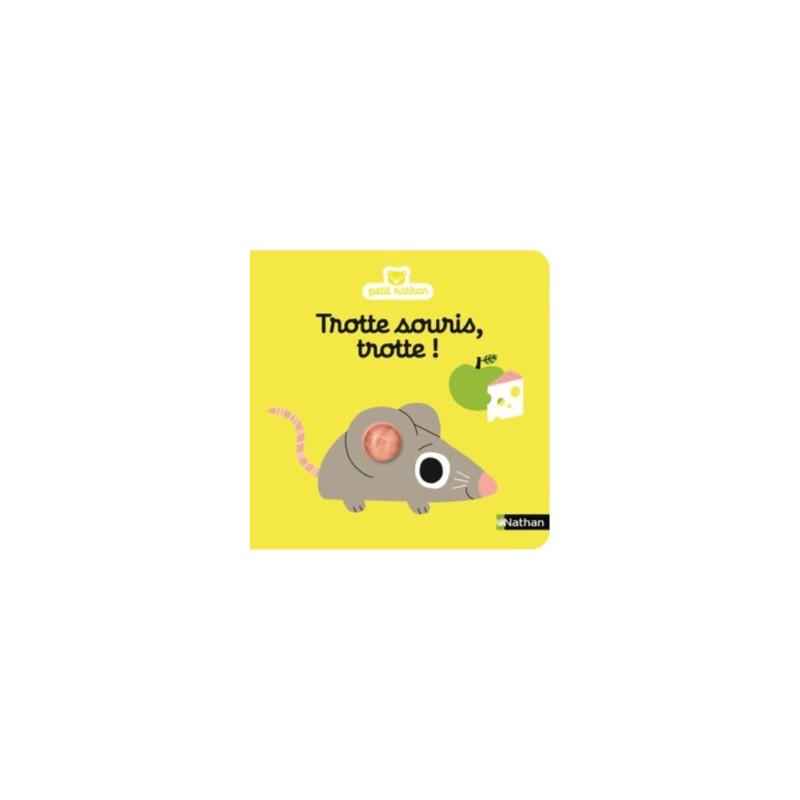 TROTTE SOURIS, TROTTE !