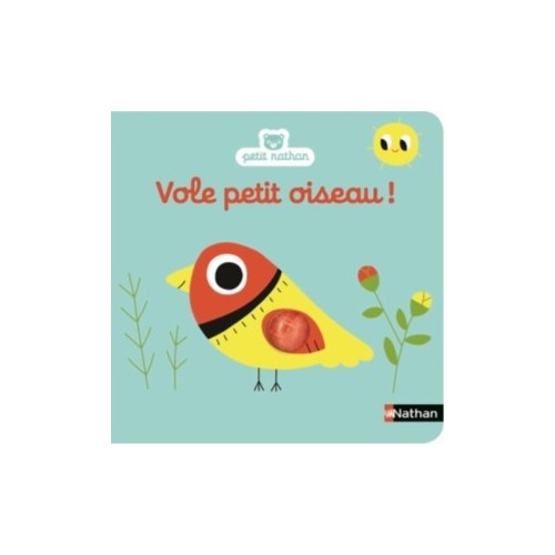 VOLE, PETIT OISEAU !