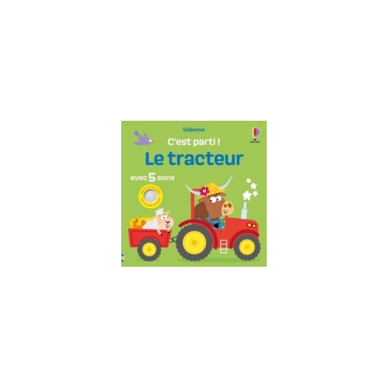 LE TRACTEUR - C'EST PARTI !