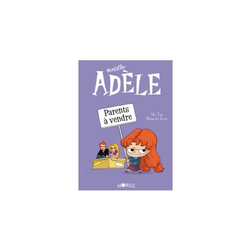MORTELLE ADELE T08 - PARENTS A VENDRE