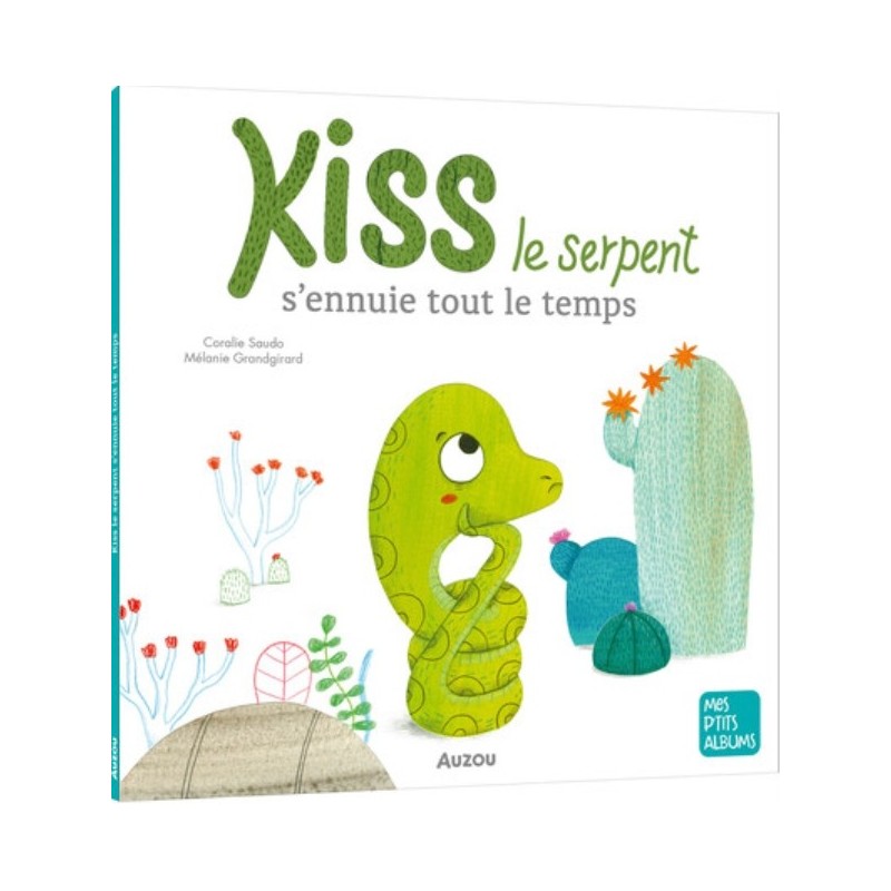 MES P'TITS ALBUMS - KISS LE SERPENT S'ENNUIE TOUT LE TEMPS