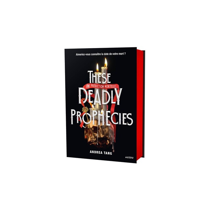 THESE DEADLY PROPHECIES