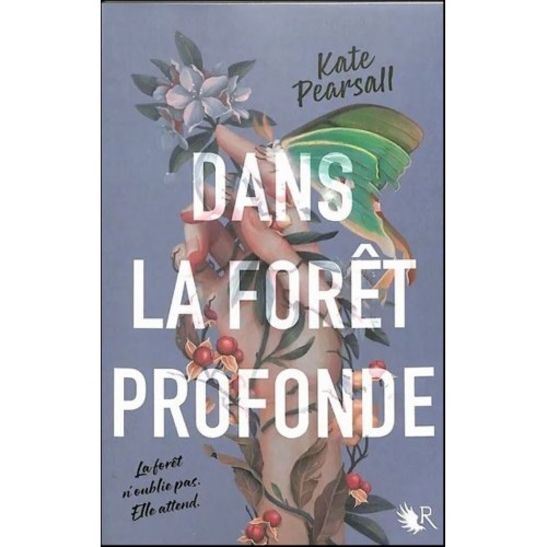DANS LA FORET PROFONDE