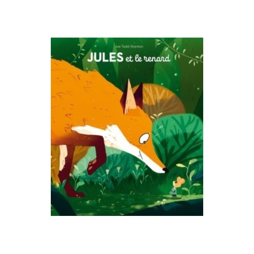 JULES ET LE RENARD