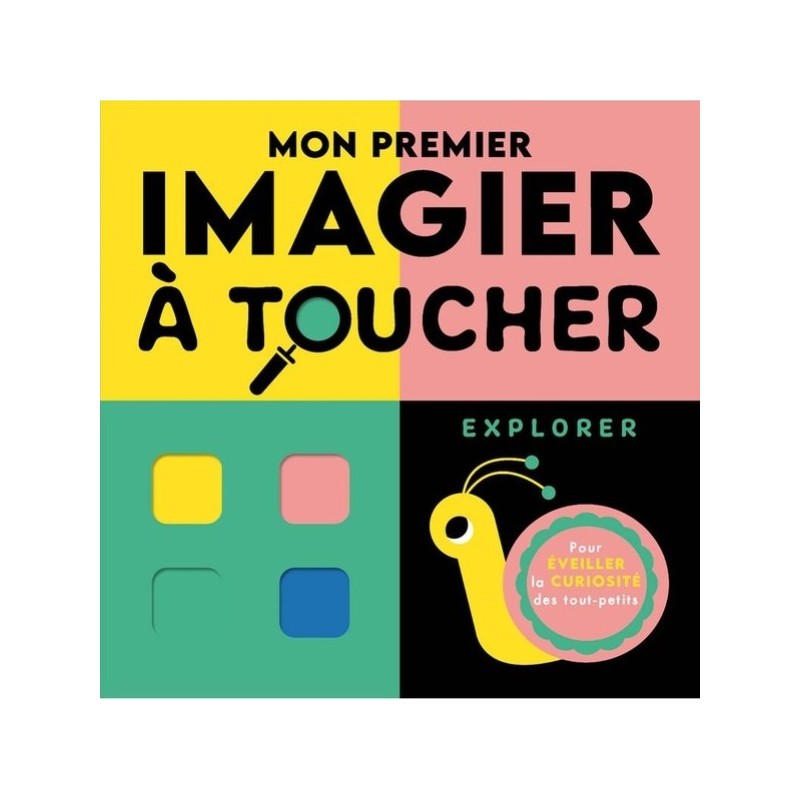 MON PREMIER IMAGIER A TOUCHER - EXPLORER