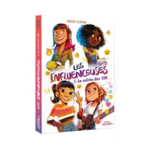 LES INFLUENCEUSES T01 - LA SOIREE DES 10K