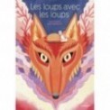 LES LOUPS AVEC LES LOUPS