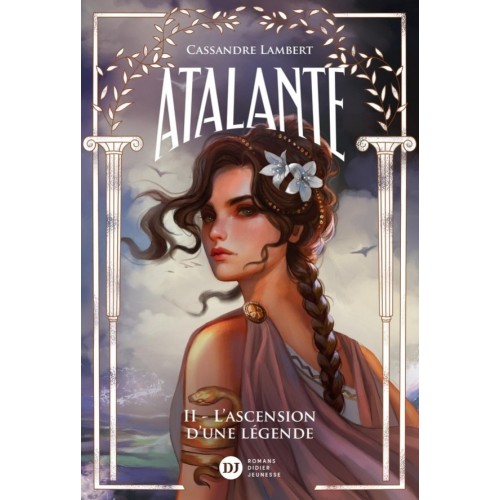 ATALANTE T02 - L&#039;ASCENSION D&#039;UNE LEGENDE