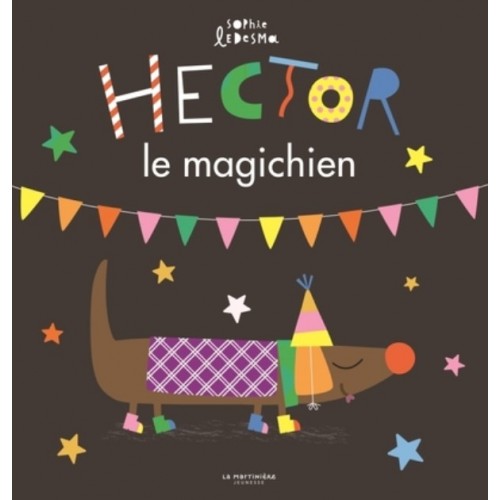 HECTOR LE MAGICHIEN